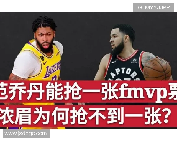 范弗利特：永远感谢伦纳德助夺冠签大合同